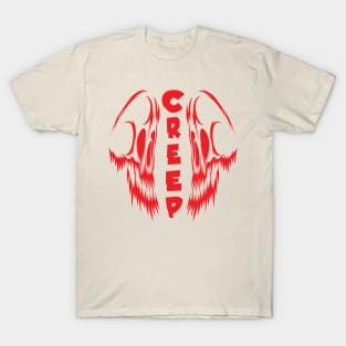 Creep T-Shirt